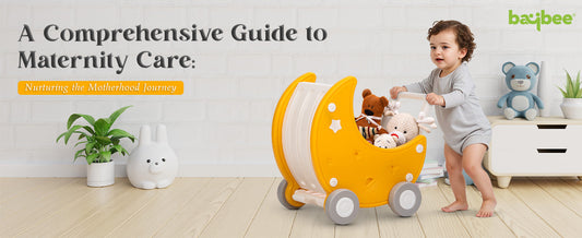 A-Comprehensive-Guide-to-Maternity-Care-Nurturing-the-Motherhood-Journey Baybee India