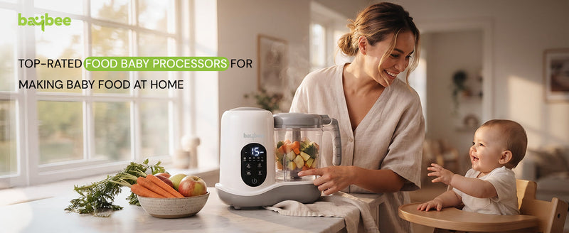 Top-Rated Baby Food Processors for Making Baby Food at Home