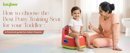 How to Choose the Best Potty Training Seat for Toddlers in India Baybee India