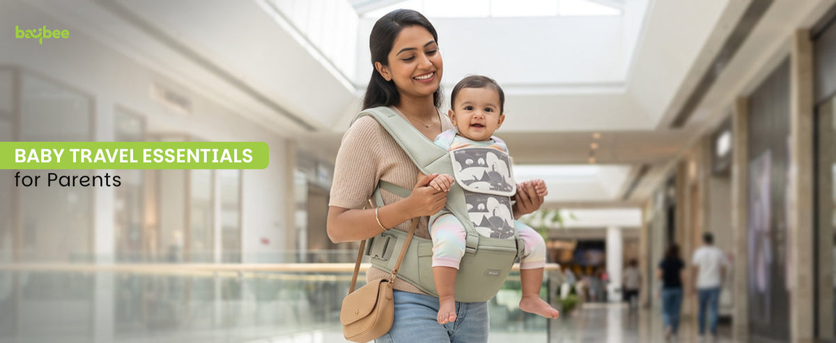 Baby Travel Essentials for Parents Baybee India
